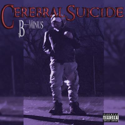 Cerebral Suicide's cover