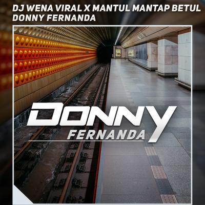 Dj Wena Viral X Mantul Mantap Betul's cover