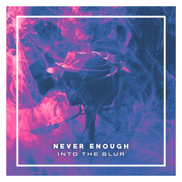 Never Enough's avatar image