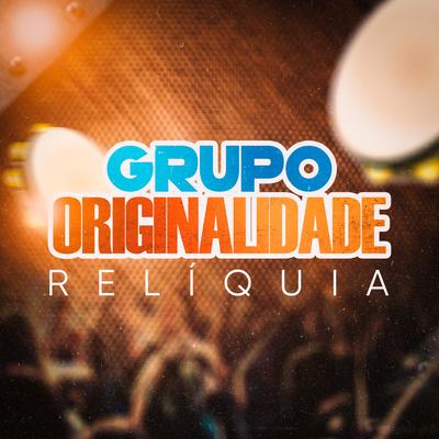 Mel na Boca (Ao Vivo) By Grupo Originalidade, Rodrigo Saudade's cover