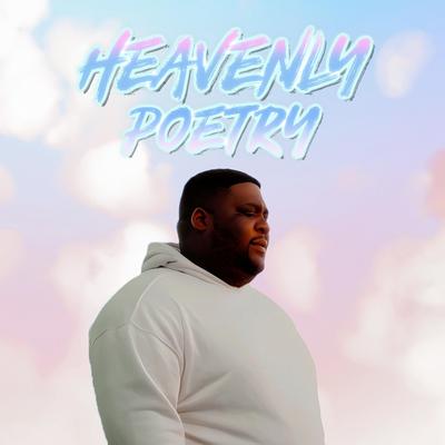 Heavenly Poetry 5 By Don Ready, Battz, Yung Kriss's cover