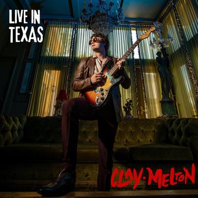Devil Don't (Live) By Clay Melton's cover