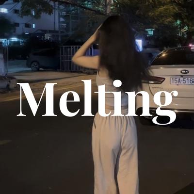 Melting- Sped Up's cover
