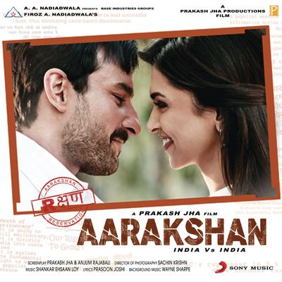 Aarakshan (Original Motion Picture Soundtrack)'s cover