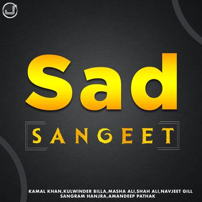 Sad Sangeet's cover
