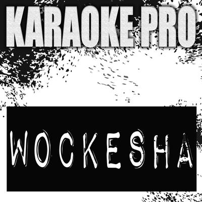 Wockesha (Originally Performed by Moneybagg Yo) (Instrumental Version) By Karaoke Pro's cover