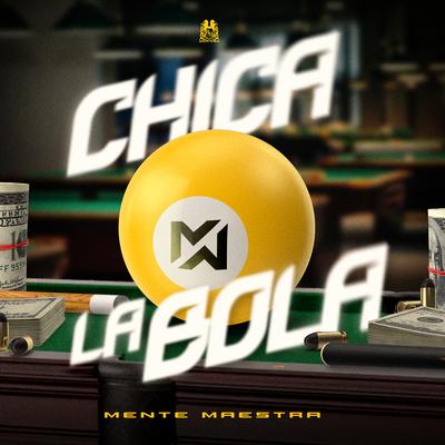 Chica La Bola's cover