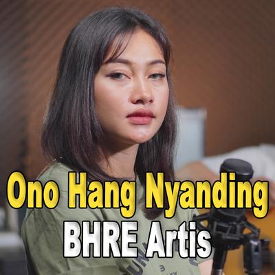 Ono Hang Nyanding By BHRE Artis, Denik Armila's cover