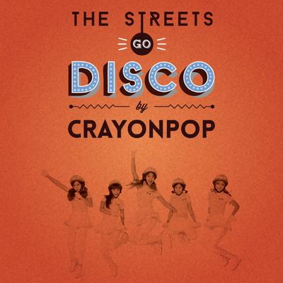 The Streets Go Disco's cover