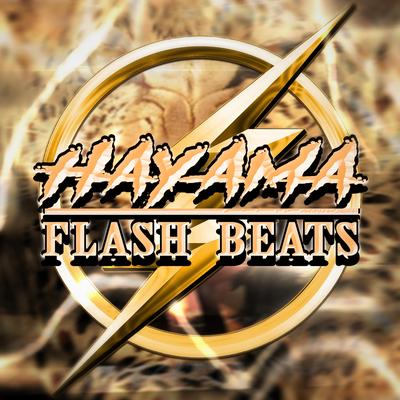 Hayama A BESTA RELÂMPAGO By Flash Beats Manow's cover