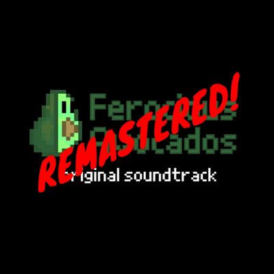 ferocious avocados (original game soundtrack) REMASTERED's cover