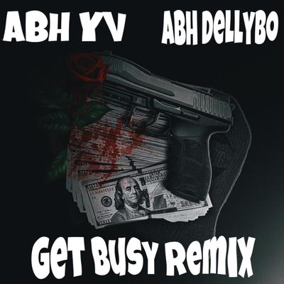 Get Busy Remix's cover