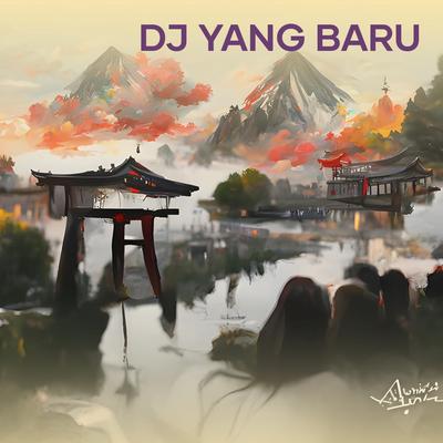 Dj Yang Baru's cover