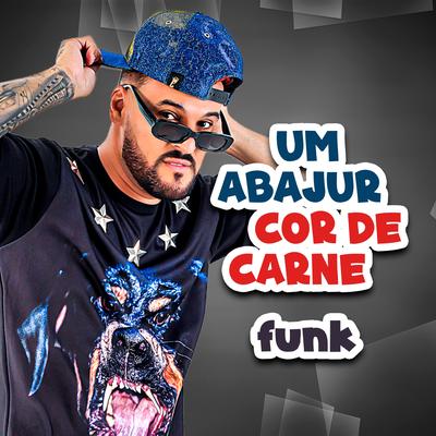 Um Abajur Cor de Carne Funk's cover