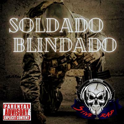 Soldado Blindado By Stive Rap Policial's cover