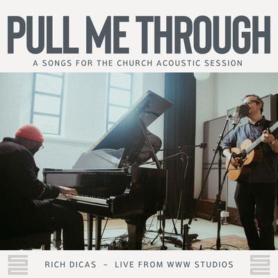 Pull Me Through [Acoustic]'s cover