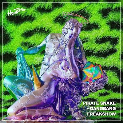 Freak Show By Gangbang, Pirate Snake's cover