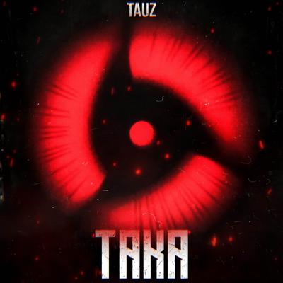 TAKA By Tauz, Sidney Scaccio's cover