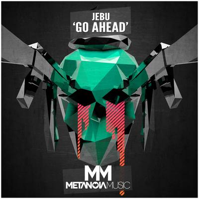 Go Ahead By Jebu's cover