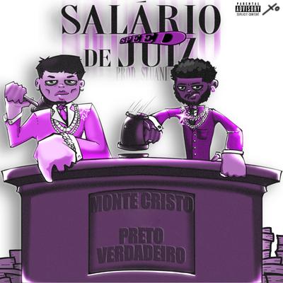 Salário De Juiz Speed By Montecristo, Preto Verdadeiro's cover