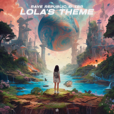 Lola's Theme By Rave Republic, TBR's cover