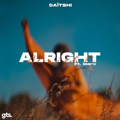 Alright By Marc, Daïtshi's cover