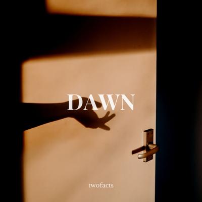 Dawn By Twofacts's cover