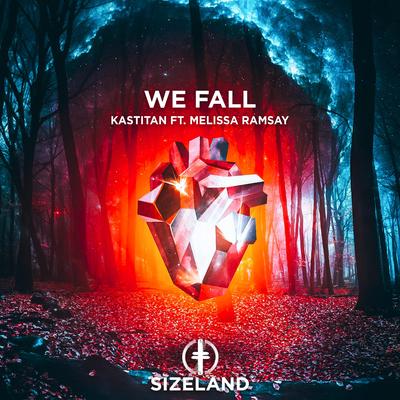 We Fall By Kastitan, Melissa Ramsay's cover