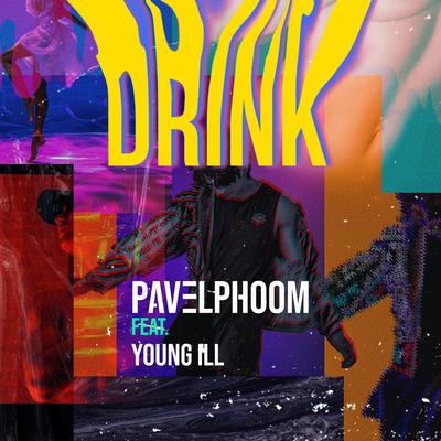 Drink (feat. Young ill)'s cover