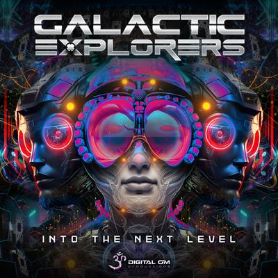 Into the Next Level By Galactic Explorers's cover