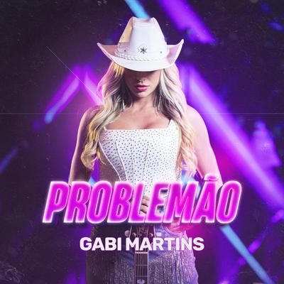 Problemão By Gabi Martins's cover