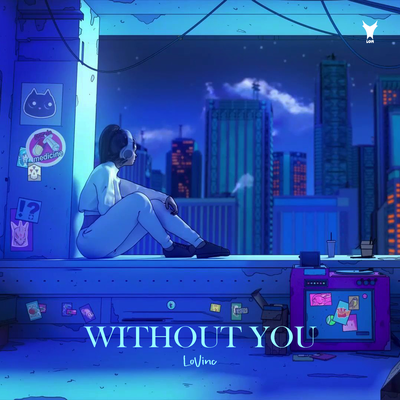 Without You By LoVinc's cover