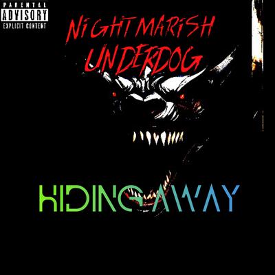 Nightmarish Underdog's cover