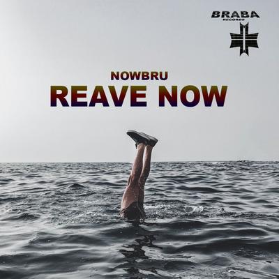 Reave Now's cover