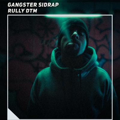 Gangster Sidrap's cover