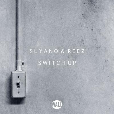 Switch Up By Suyano, Reez's cover