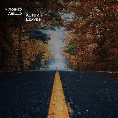 Autumn Leaves By Virginio Aiello's cover