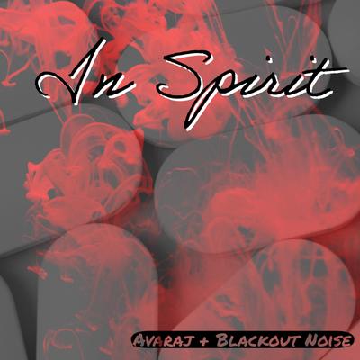 In Spirit By Avaraj, Blackout Noise's cover