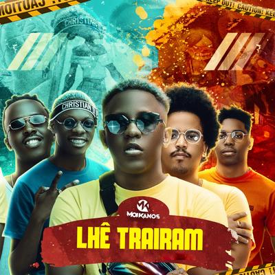 Lhê Trairam By Moikanos's cover