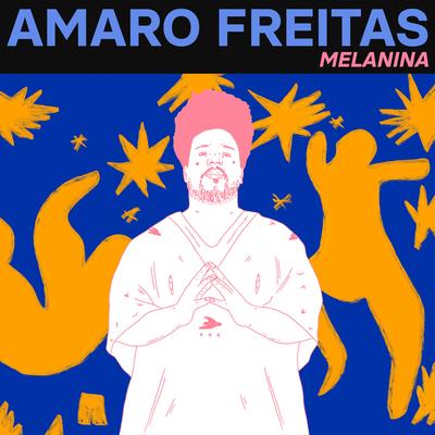 Melanina By Amaro Freitas's cover