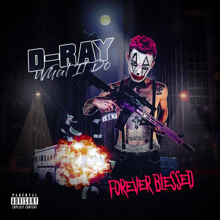 D Ray What It Do's avatar image