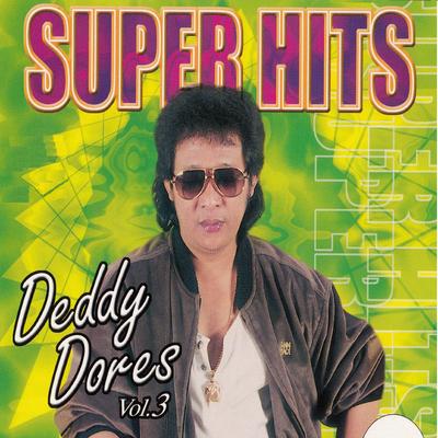 Super Hits Deddy Dores, Vol. 3's cover