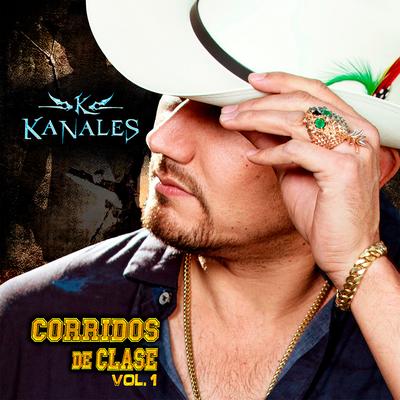 Corridos de Clase, Vol.1's cover