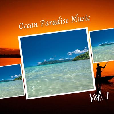 Ocean Paradise Music Vol. 1's cover