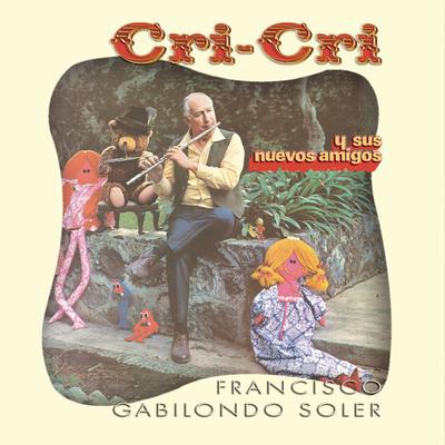 Cri-Cri y Sus Nuevos Amigos's cover