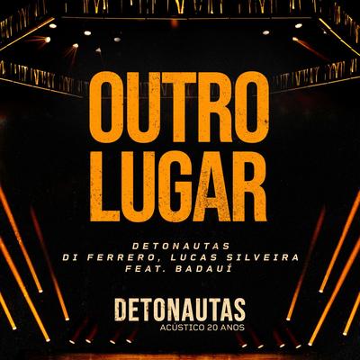 Outro Lugar (feat. Badauí) (Ao Vivo)'s cover