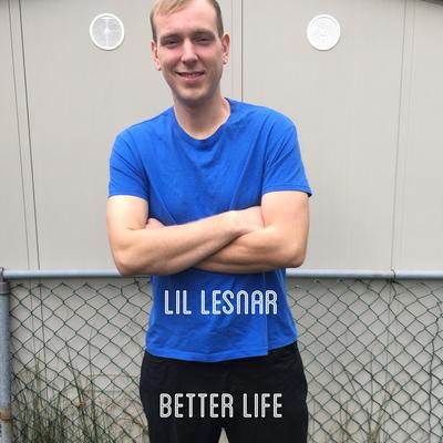 Better Life's cover