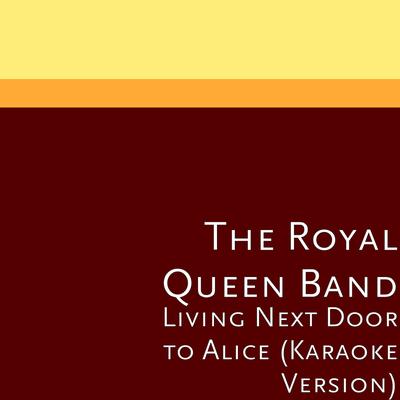 The Royal Queen Band's cover