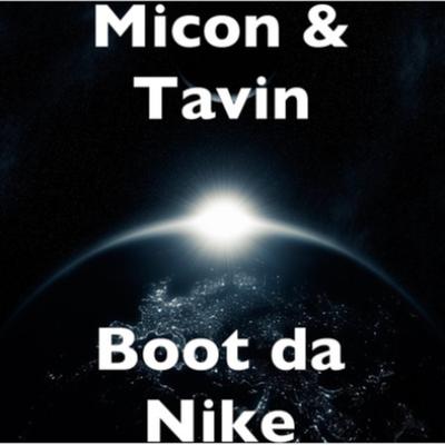 Boot da Nike By MiCON, Tavin's cover