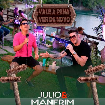 Vale a Pena Ver de Novo By Julio e Manfrim's cover